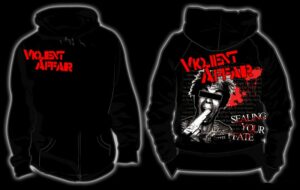 Violent Affair- Sealing your fate / ZIPPER