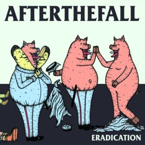 Afterthefall - Eradication CD