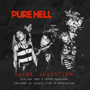 Pure Hell - Noise Addiction CD