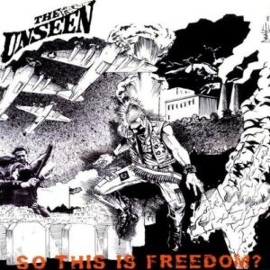 Unseen, The - So This Is Freedom? CD